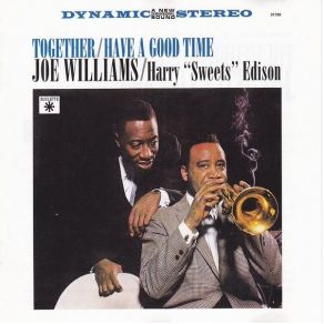 Download track I Don'T Know Why (I Just Do) Joe Williams, Harry Edison