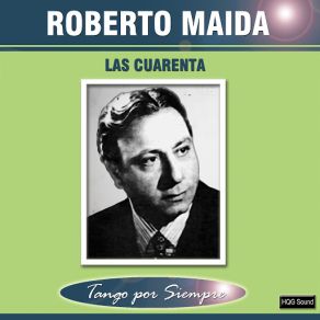 Download track Las Cuarenta Roberto Maida