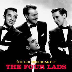 Download track Ain't It A Pity And A Shame (Remastered) The Four Lads