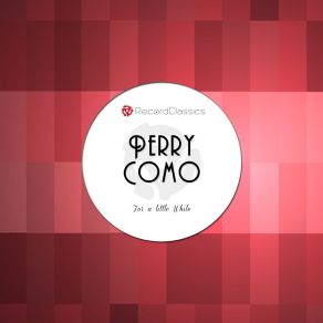 Download track Hoop Dee-Doo Perry Como