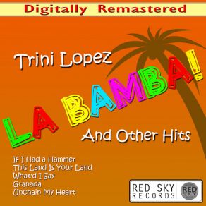 Download track Gotta Travel On / Down By The River Side / Marianne / When The Saints Go Marching In / Volare (Live) Trini Lopez