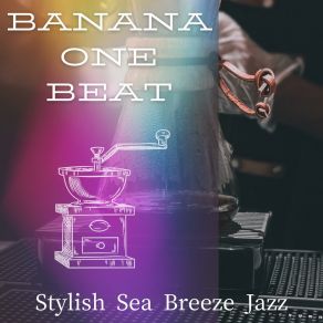 Download track Be Sharp Banana One Beat