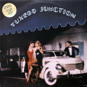 Download track Tuxedo Junction Tuxedo Junction