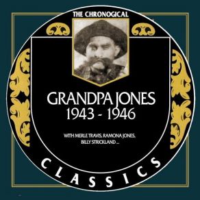 Download track Maybe You Will Miss Me When I'm Gone Grandpa Jones