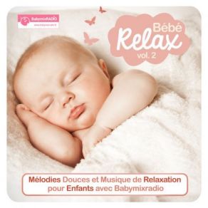 Download track Au Fil Du Temps Bebe Relax
