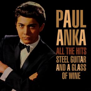 Download track It's Time To Cry Paul Anka