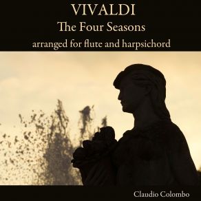 Download track Violin Concerto In G Minor, RV 315 'L'estate': I. Allegro Non Molto (Arranged For Flute And Harpsichord By Claudio Colombo) Claudio Colombo