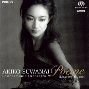 Download track Ravel: Tzigane Akiko Suwanai, The Royal Philormonic Orchestra