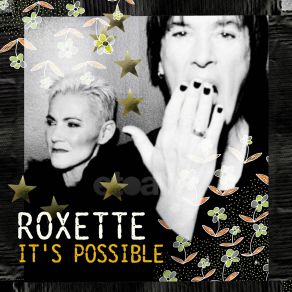 Download track It'S Possible (Version One RadioEdit) Roxette