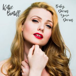 Download track Can't Help Lovin' Dat Man Of Mine Katie Birtill