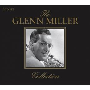 Download track Yes, My Darling Daughter Glenn Miller