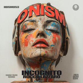 Download track Incognito (Shan Tazh Remix) Rocco Lazzaro