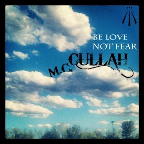 Download track Open Your Eyes! (To The World) MC Cullah