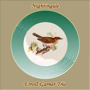 Download track How Would You Do A Thing Like That To Me Erroll Garner Trio