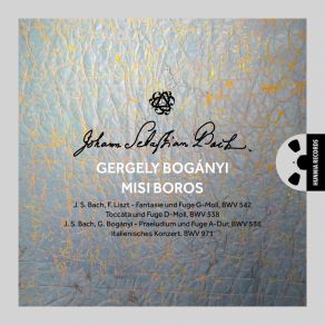Download track Italienisches Konzert BWV 971, I. Allegro Poco Moderato Gergely Boganyi, Boros Misi