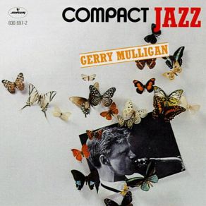 Download track Makin' Whoopee Gerry Mulligan