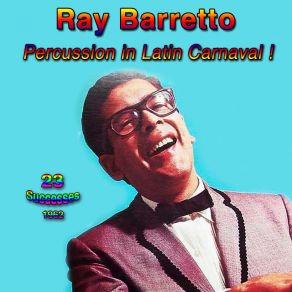 Download track A Walkin' Miracle Ray Barretto