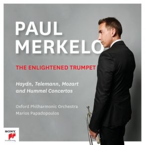 Download track Concerto In D Major For Trumpet, 2 Horns And Strings - II. Allegro Moderato Marios Papadopoulos, Paul Merkelo, Oxford Philharmonic Orchestra