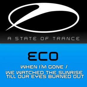 Download track When I'M Gone Eco & Mike Saint-Jules