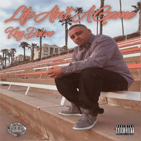 Download track Life Ain't A Game King DeLane