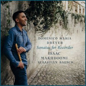 Download track Sonata In A Minor For Alto Recorder And Basso Continuo: II. Adagio Isaac Makhdoomi, Sebastian Bausch