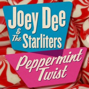 Download track Baby, You're Driving Me Crazy Joey Dee, The Starliters