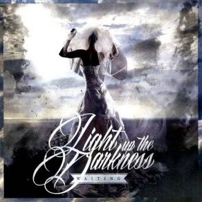 Download track Waiting Light Up The Darkness