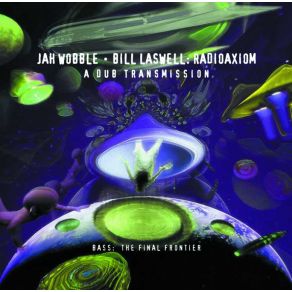 Download track Second Sight Bill Laswell, Jah Wobble