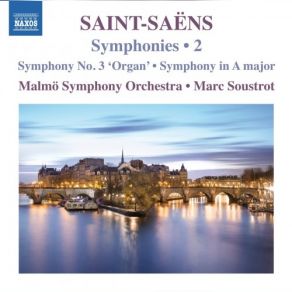 Download track Symphony In A Major - I. Poco Adagio - Allegro Vivace Malmö Symphony Orchestra, Marc Soustrot