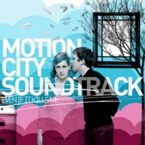 Download track It Had To Be You Motion City Soundtrack