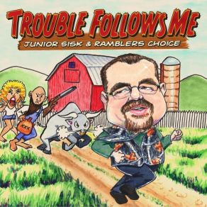 Download track Don't Think About It Too Long Junior Sisk, Ramblers Choice