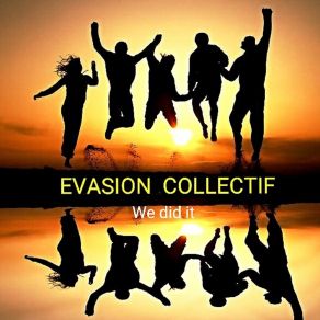 Download track Ouai Ouai Evasion CollectifNara K-Puccino, Chercheur D'or, Jalex Emcee, Yome Style, MD Lil