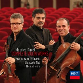 Download track Ravel: Tzigane-Concert Rhapsody For Violin And Piano Francesco D'Orazio