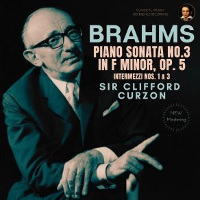 Download track Intermezzo No. 1 In E Flat Major, Op. 117 (Remastered 2022) Clifford Curzon
