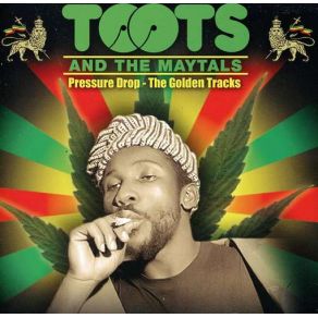 Download track 54 - 46 Was My Number Toots & The Maytals