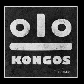 Download track This Time I Won’t Forget Kongos