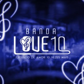 Download track Pior Parte Banda Love10