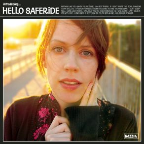 Download track My Best Friend Hello Saferide