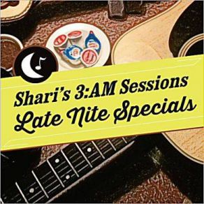 Download track If I Had Possession Of Judgement Day Shari's 3 A. M. Sessions