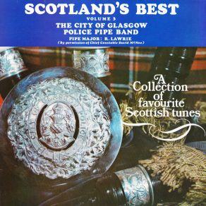 Download track Hi Ro Hirum / Wee Man From Uist / Balmoral Castle / Devil's In The Kitchen Medley City Of Glasgow Police Pipe Band