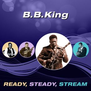 Download track What Way To Go B. B. King