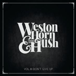 Download track I'm Not Yours Weston Horn