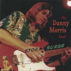 Download track That's Alright The Danny Morris Band