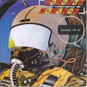 Download track Shape I'm In The Falcons, Jo Jo Zep