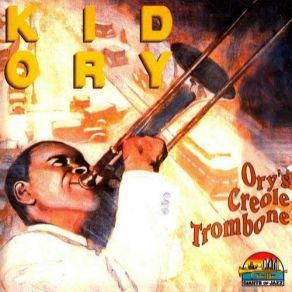 Download track Eh, La-Bas Kid Ory