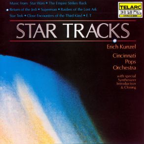 Download track John Williams- Star Wars- Main Title Erich Kunzel, Cincinnati Pops Orchestra