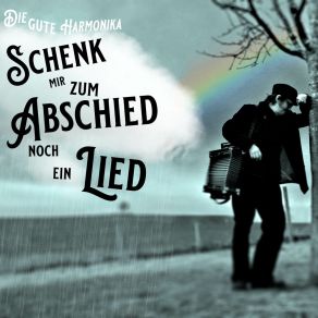 Download track Ich Bin Auch Noch Da Die Gute Harmonika