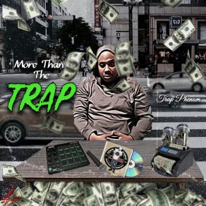 Download track Out Of The Basement TrapphenomMuddy, Lul Trip