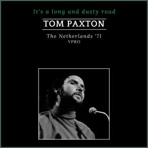 Download track Can't Help Wonder Where I'm Bound (Live) Tom Paxton