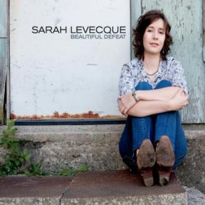 Download track Just Ain't Workin' Sarah Levecque